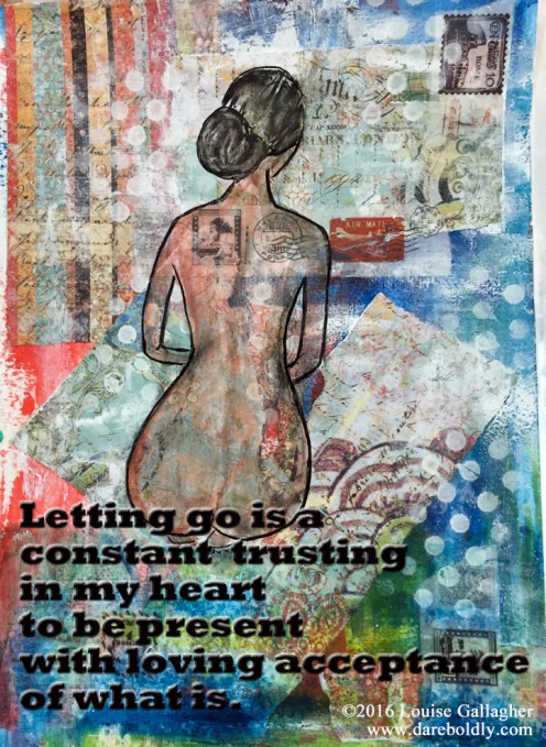 Journal entry Mixed Media | Naked truth of letting go | ©2016 Louise Gallagher